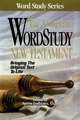Complete Word Study New Testament: KJV Edition
