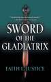 Sword of the Gladiatrix