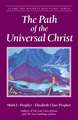 The Path of the Universal Christ