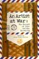 An Artist at War: The Journal of John Gaitha Browning