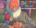 Peef the Christmas Bear