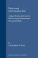 Equity and International Law: A Legal Realist Approach to the Process of International Decisionmaking