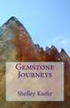 Gemstone Journeys