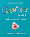 Chemistry Level I Laboratory Workbook: The Fragrance of Prayer