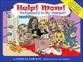 Help! Mom! Hollywood's in My Hamper!: Another Small Lesson in Conservatism