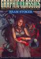 Graphic Classics Volume 7: Bram Stoker - 2nd Edition