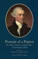 Portrait of a Patriot, Volume Five: The Law Reports, Part Two (1765-1772)