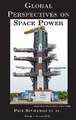 Global Perspectives on Space Power