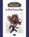 World of Warcraft, An Adult Coloring Book