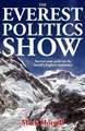 The Everest Politics Show