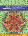 Adult Coloring Book - 50 Mandala Stress Relieving Patterns with Quotes