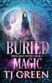 Buried Magic