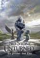 No Stone Unturned