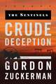 Crude Deception