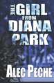 The Girl From Diana Park: A Damian Green Series Mystery