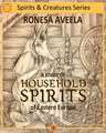 A Study of Household Spirits of Eastern Europe