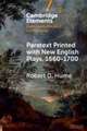 Paratext Printed with New English Plays, 1660-1700