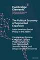 The Political Economy of Segmented Expansion: Latin American Social Policy in the 2000s