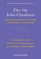 Dio: the Julio-Claudians: Selections from Books 58-63 of the Roman History of Cassius Dio