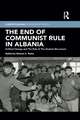 The End of Communist Rule in Albania: Political Change and The Role of The Student Movement