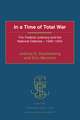 In a Time of Total War: The Federal Judiciary and the National Defense - 1940-1954