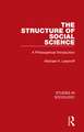 The Structure of Social Science: A Philosophical Introduction