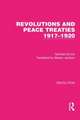 Revolutions and Peace Treaties 1917–1920