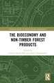 The bioeconomy and non-timber forest products