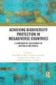 Achieving Biodiversity Protection in Megadiverse Countries: A Comparative Assessment of Australia and Brazil