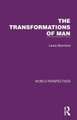 The Transformations of Man