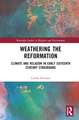 Weathering the Reformation: Climate and Religion in Early Sixteenth-Century Strasbourg