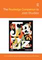 The Routledge Companion to Jazz Studies