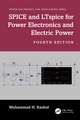 SPICE and LTspice for Power Electronics and Electric Power