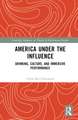 America Under the Influence: Drinking, Culture, and Immersive Performance