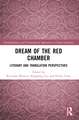 Dream of the Red Chamber: Literary and Translation Perspectives