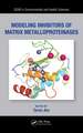 Modeling Inhibitors of Matrix Metalloproteinases