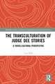 The Transculturation of Judge Dee Stories: A Cross-Cultural Perspective