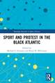 Sport and Protest in the Black Atlantic