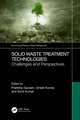 Solid Waste Treatment Technologies: Challenges and Perspectives