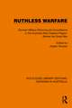 Ruthless Warfare: German Military Planning and Surveillance in the Australia-New Zealand Region Before the Great War