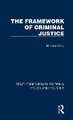 The Framework of Criminal Justice