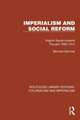 Imperialism and Social Reform: English Social-Imperial Thought 1895–1914