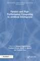 Parallel and High-Performance Computing in Artificial Intelligence