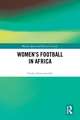 Women's Football in Africa