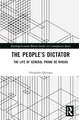 The People’s Dictator: The Life of General Primo de Rivera