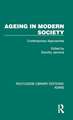 Ageing in Modern Society: Contemporary Approaches