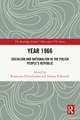 Year 1966: Socialism and Nationalism in the Polish People’s Republic