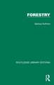 Routledge Library Editions: Forestry