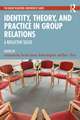 Identity, Theory, and Practice in Group Relations: A Reflective Selfie