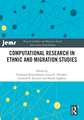 Computational Research in Ethnic and Migration Studies